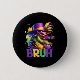Bruh Mardi Gras Teens Boys Kids Alligator Mardi Gr 2 Inch Round Button
