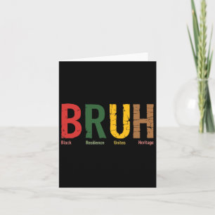Bruh Meme Celebrate Black History Month Men Women Card