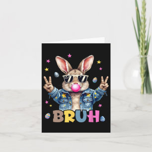 Bruh Meme Easter Day Funny Bunny Eggs Teens Boys K Card