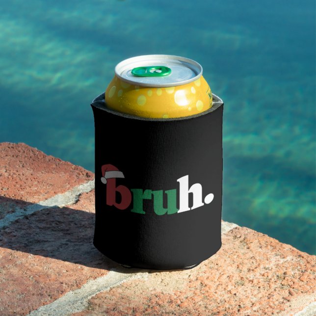 Bruh Meme Funny Saying Bro Greeting Christmas Can Cooler (In Situ Pool)