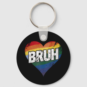 Bruh Meme Funny Saying Bro Greeting Gay LGBT Pride Keychain