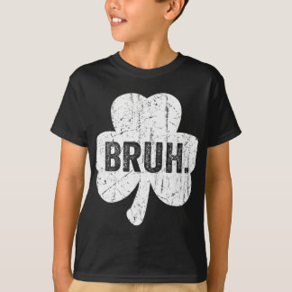 Bruh Meme Funny Saying Bro Greeting Teen Boy St Pa T-Shirt