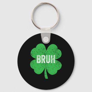 Bruh Meme Shamrock Funny St Patricks Day Teens Boy Keychain