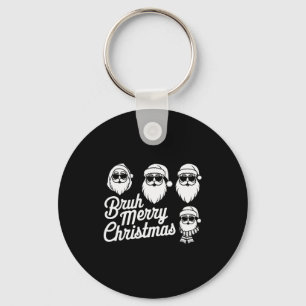 Bruh Merry Christmas Funny Santa Pajama Teens Boys Keychain