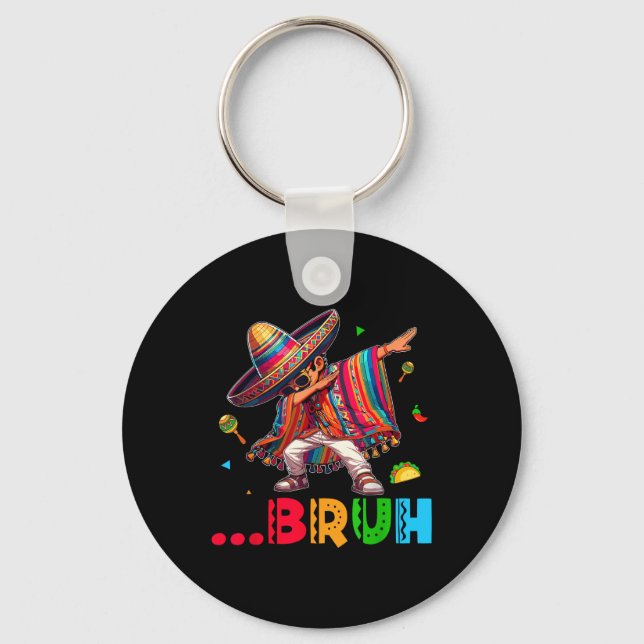 Bruh Mexican Boy Dabbing Poncho Cinco De Mayo Kids Keychain (Front)
