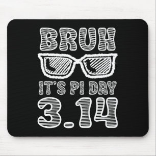 Bruh Pi Day 3.14 Pi Symbol Funny Pi Day Teachers M Mouse Pad