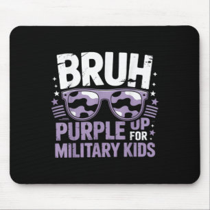 Bruh Purple Up For Military Kids Military Child Mo Mouse Pad