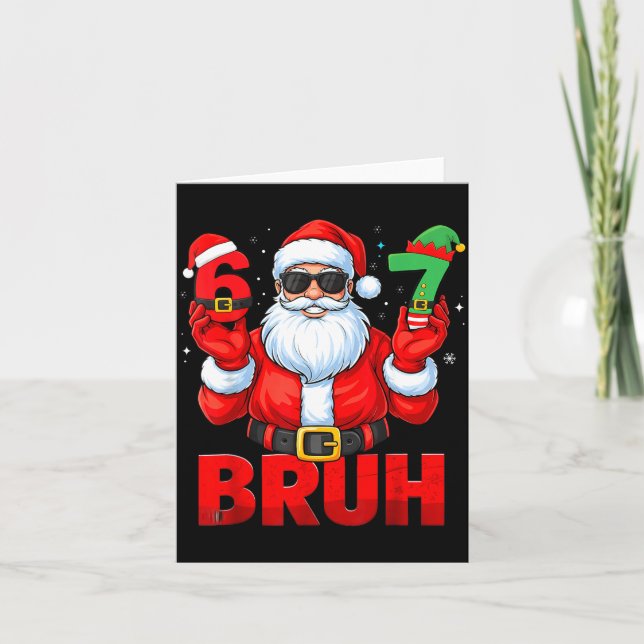 Bruh Six Seven 67 Meme 6 7 Elf Santa Christmas Paj Card (Front)