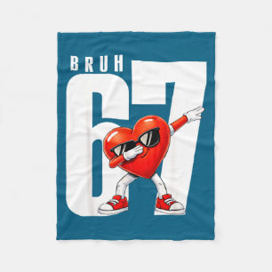 Bruh six seven 67 meme cool valentine's day teens fleece blanket