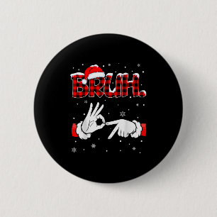 Bruh Six Seven 6 7 Meme Gen Alpha Slang 6 7 Hands  2 Inch Round Button