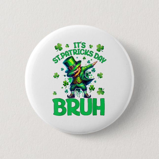Bruh St Patricks Day 2 Inch Round Button (Front)