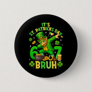 Bruh St Patricks Day Meme Six Seven Dabbing Leprec 2 Inch Round Button