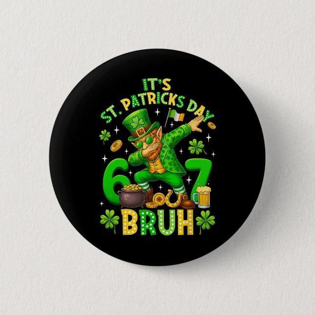 Bruh St Patricks Day Meme Six Seven Dabbing Leprec 2 Inch Round Button (Front)
