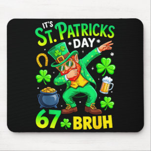 Bruh st patricks day meme six seven dabbing mouse pad