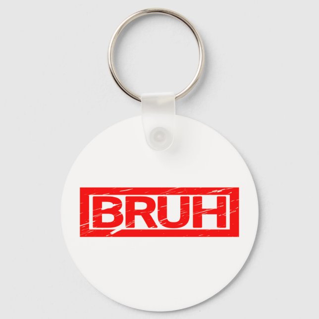 Bruh Stamp Keychain (Front)