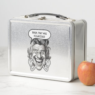 Bruh That Was Hilarious Metal Lunch Box