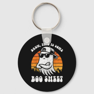 Bruh This Is Some Boo Sheet Funny Halloween Ghost  Keychain