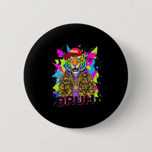 Bruh tiger meme graphic men boys 2 inch round button