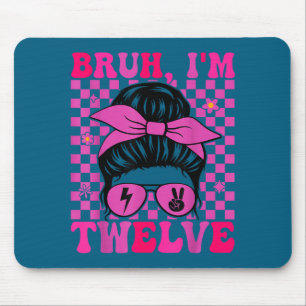 Bruh twelve 12 12th birthday girls groovy 12 years mouse pad