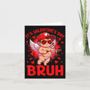 Bruh Valentines Day Boys Kids Funny Heart Valentin Card
