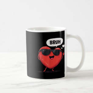Bruh Valentines Day Heart Humour Meme Men Women Gr Coffee Mug
