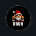 Bruh Vintage Rock On Santa Christmas Pjs Men Boy K 2 Inch Round Button<br><div class="desc">Bruh Vintage Rock On Santa Christmas Pjs Men Boy Kid Toddler</div>