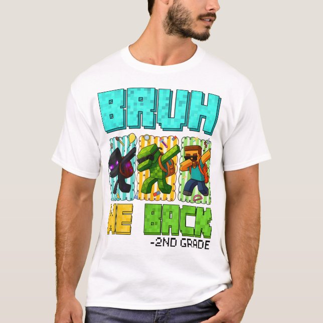 Bruh We Back 2Nd Grade Back To School Gamer T-Shirt (Front)