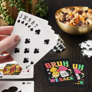 Bruh We Back 4th Grade Back to School Fourth Grade Playing Cards