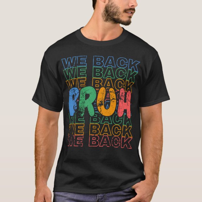 Bruh We Back Funny Back to School Retro Colour T-Shirt (Front)