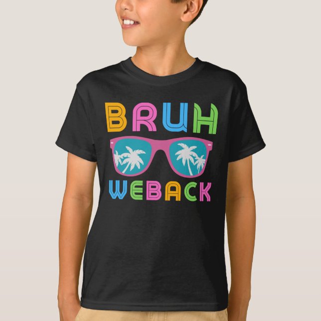 bruh we back kids t-shirt (Front)