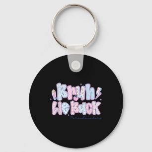 Bruh We Back Paraeducators Flowers Back To School Keychain