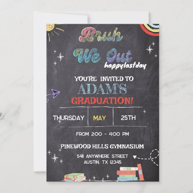 Bruh We Out Chalkboard pre k Graduation  Invitation (Front)
