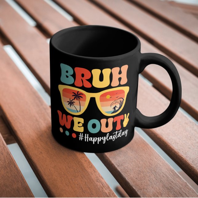 Bruh We Out Happy Last Day Of School Coffee Mug (Creator Uploaded)