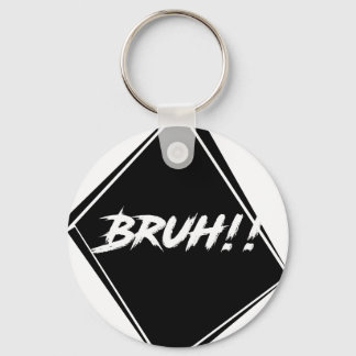 "Bruh" Word Design Keychain