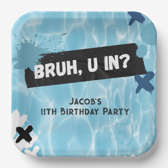 Bruh You In Pool Party Teen Boy Birthday Paper Plate (Front)