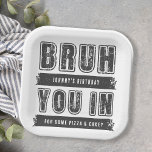 Bruh, You In? Pool Party Teen Boy Birthday Paper Plate<br><div class="desc">Bruh,  You In? Pool Party Teen Boy Birthday Paper Plates</div>