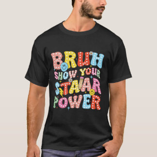 bruhshowyou T-Shirt