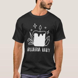 Brujeria Baby Mexican Witchcraft Wiccan Brujeria T-Shirt