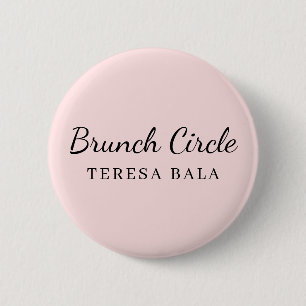 Brunch Club Pink Handwritten Script Name Design 2 Inch Round Button
