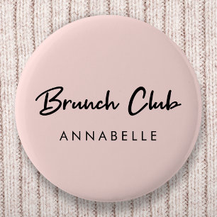Brunch Club Pink Name Modern Handwritten Script 2 Inch Round Button