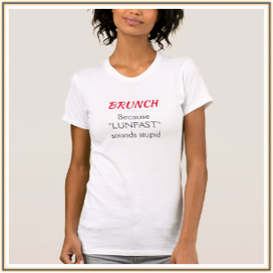 Brunch Humourous Red and Black T-Shirt