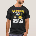 Brunch Ideas Food Recipes Mimosa Breakfast Sunday  T-Shirt<br><div class="desc">Brunch Ideas Food Recipes Mimosa Breakfast Sunday  9</div>