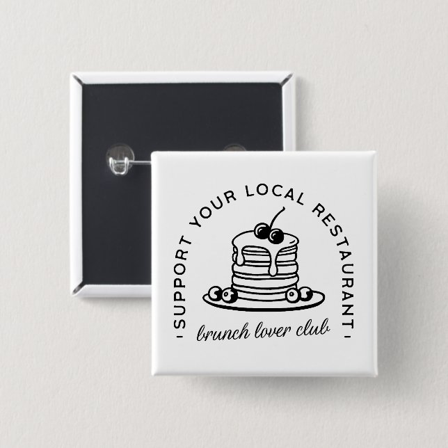 Brunch pancakes lover funny quotes 2 inch square button (Front & Back)