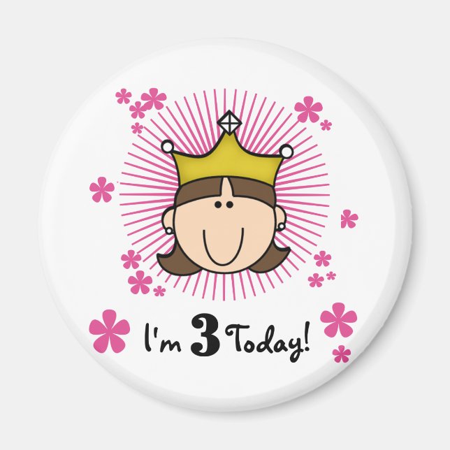 Brunette Princess 3rd Birthday Tshirts and Gifts Magnet (Front)