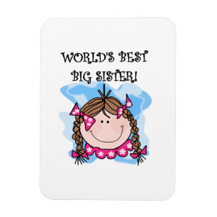 Brunette World's Best Big Sister Gifts Magnet