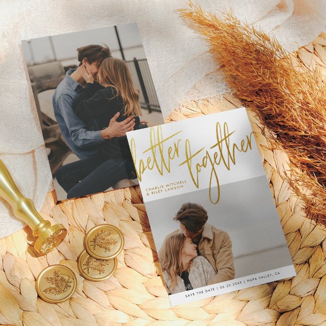 Brush Gold Script Better Together Engagement Photo Save The Date (Creator Uploaded)
