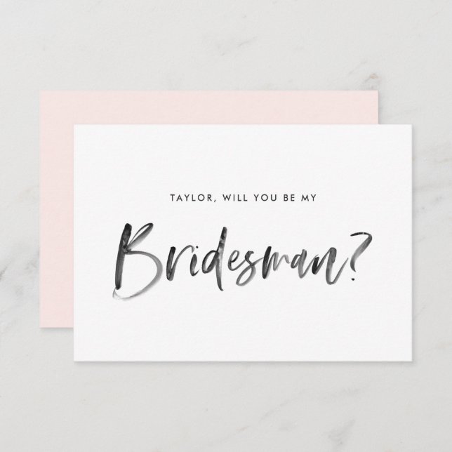 Brush Lettering Blush Will You Be My Bridesman Invitation (Front/Back)