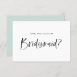 Brush Lettering Mint Will You Be My Bridesmaid Invitation<br><div class="desc">Ask friends and family to be part of your wedding party with this feminine and modern "Will you be my bridesmaid?" card. It features dark charcoal watercolor brush lettering and a mint coloured back. Personalize by the recipient's name and message.</div>