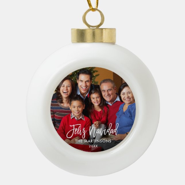 Brush Script Feliz Navidad Photo Ceramic Ball Christmas Ornament (Front)