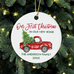 Brush Script First Christmas New Home Truck Ceramic Ornament<br><div class="desc">Modern Brush Script Our First Christmas in our New Home Ornament includes Watercolor Vintage Red Truck with Christmas Tree</div>